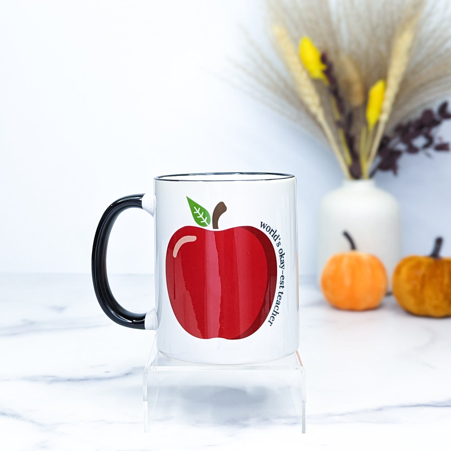 11oz Ceramic Mug - Okay-est Teacher